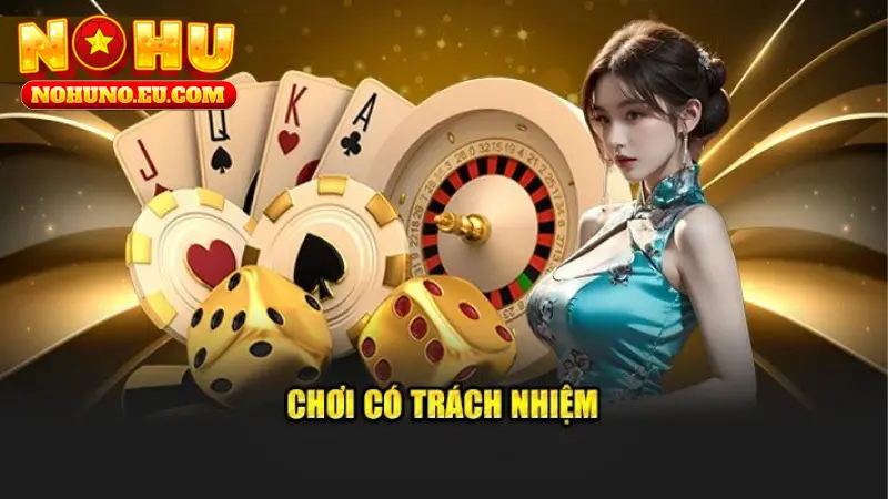 Chơi có trách nhiệm NOHU – Giới hạn thời gian cá cược