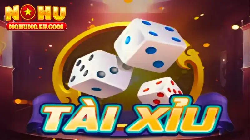  Thông tin sơ lược về tựa game tài xỉu 